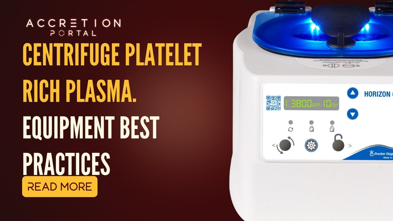 Centrifuge Platelet Rich Plasma | Equipment Best Practices