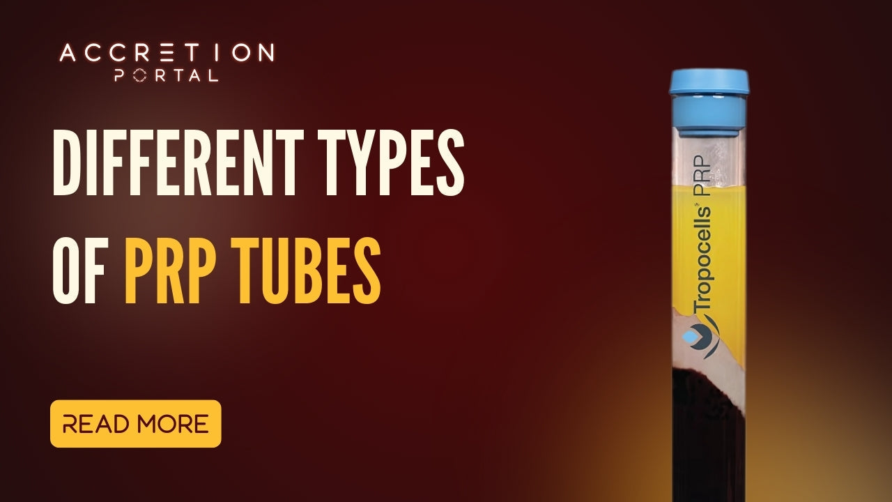 Different Types of PRP Tubes | Clinical Selection Guide