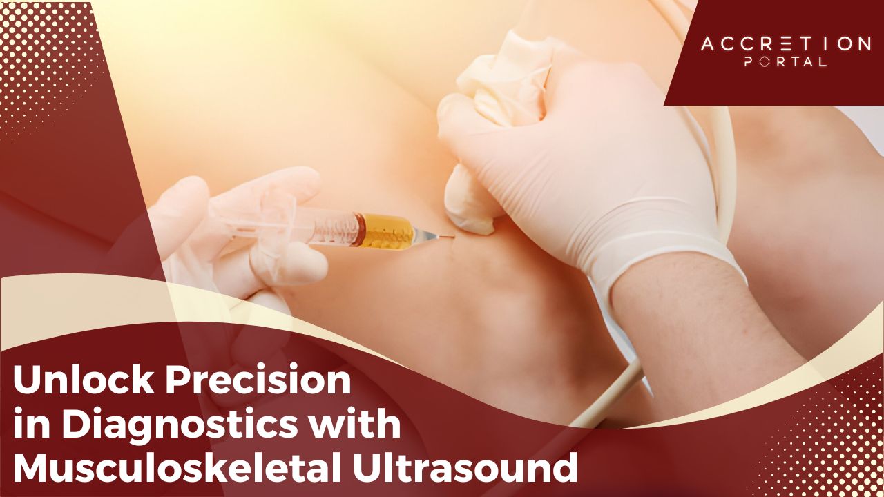 Unlock Precision in Diagnostics with Musculoskeletal Ultrasound