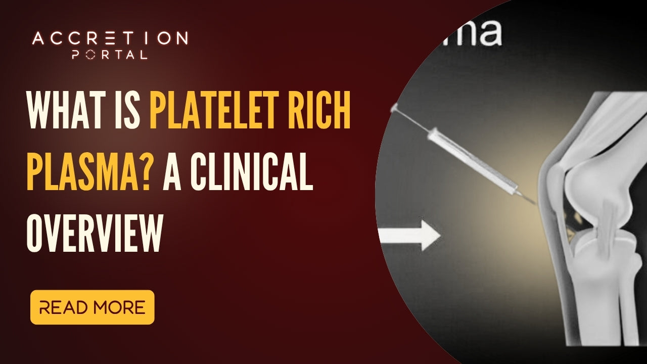 What Is PRP Platelet Rich Plasma? | A Clinical Overview